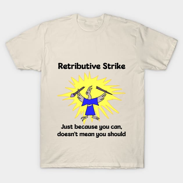 Retributive Strike Wizard Breaking Staff T-Shirt by TealTurtle